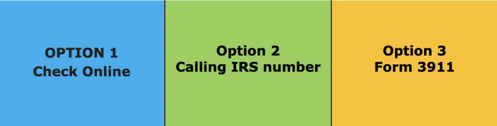 Your Option to check on the US Tax Refund Not Received for the US Tax Return Filed [1040/1040NR]